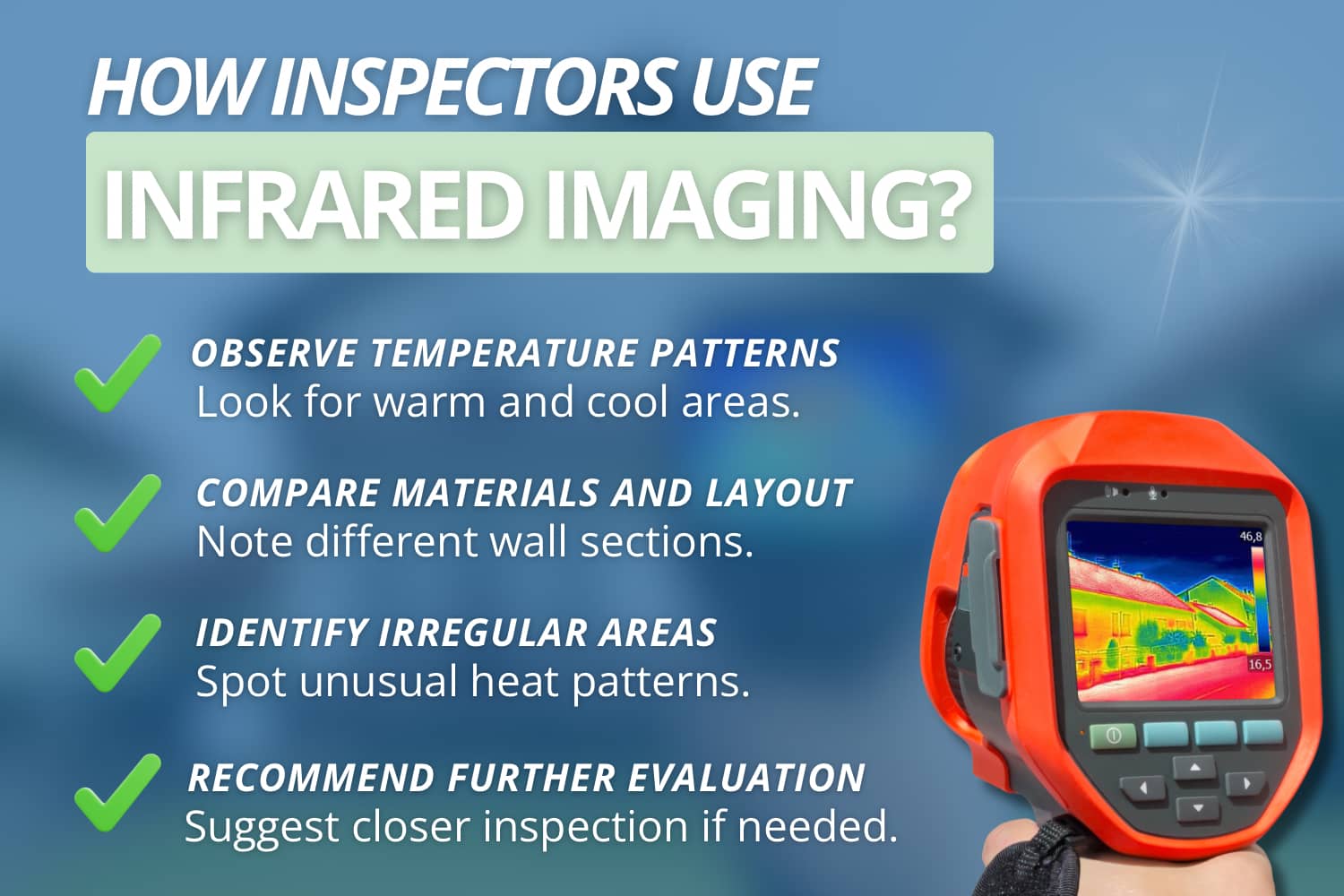 How Inspectors use Infrared Imaging in a Home Inspection