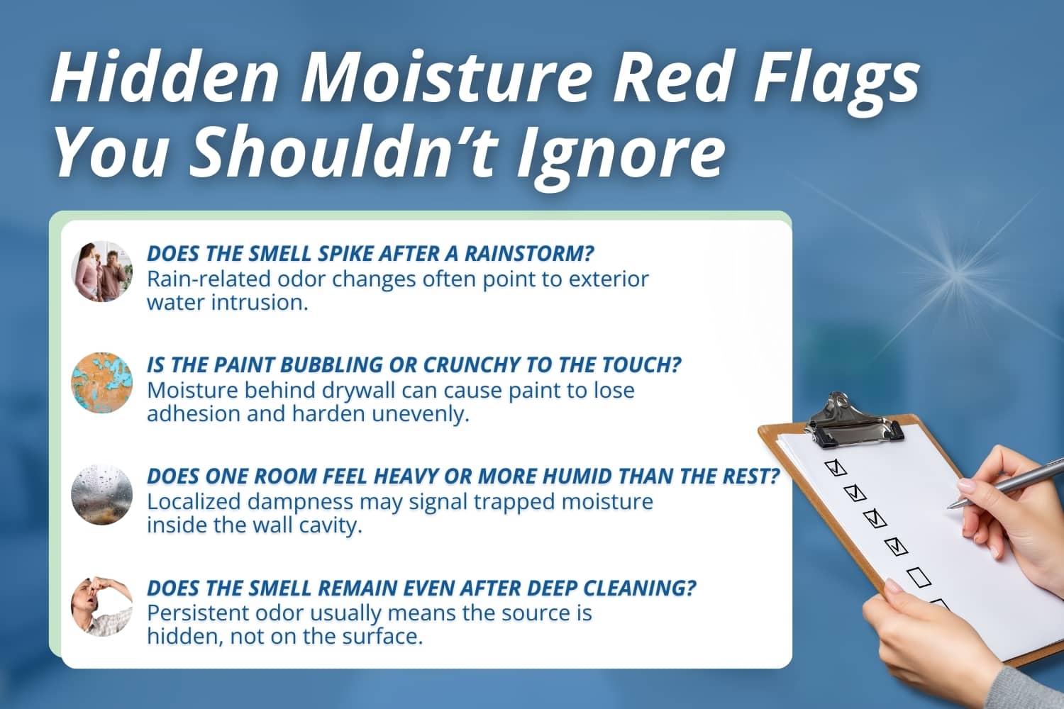 Checklist graphic showing signs of hidden moisture behind walls, like rain-related odors and bubbling paint.
